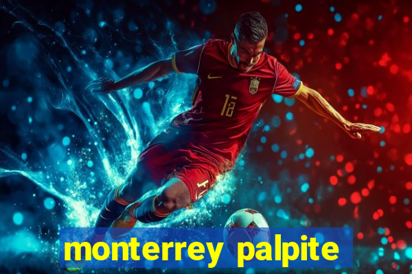 monterrey palpite